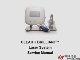 Solta Medical Clear + Brilliant工程师手册