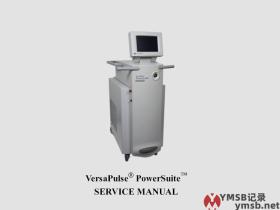 Lumenis VersaPulse PowerSuite工程师手册