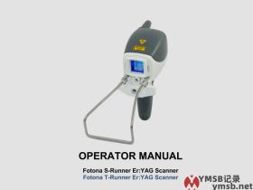 Fotona S-Runner T-Runner手具操作手册